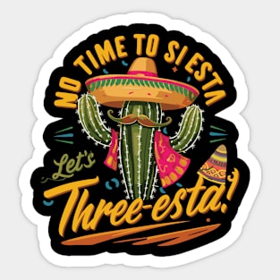 Cinco De Mayo Mexican Fiesta 5 De Mayo Cactus Mexican Hat Sticker